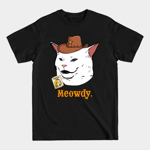 Meowdy Texas Salad Cat Meme Funny Yelling Confused Cat